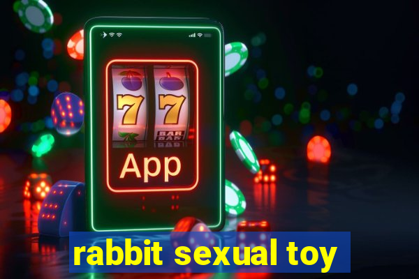 rabbit sexual toy